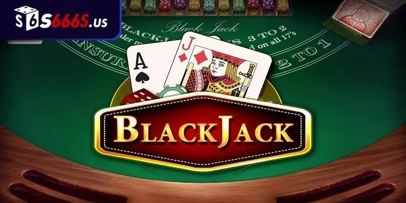Hướng dẫn chơi Bài blackjack là gì